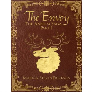 The Envoy: The Anselm Saga Part 1 (Volume 1)
